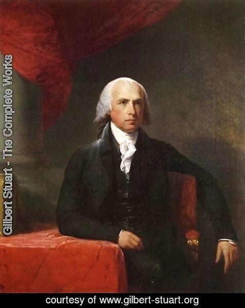Gilbert Stuart - James Madison  1805-07